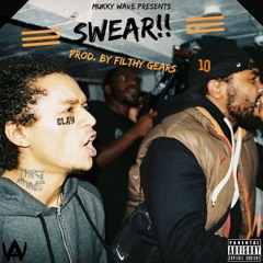 Ten Dixon & Jon E Clayface - Swear (Prod. By Filthy Gears)