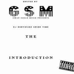 G$M - Ain't No Playin