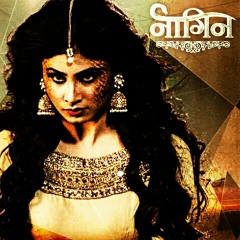 Naagin OST - Romantic Main Soundtrack