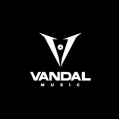 VANDAL MUSIC   REPRESENT  Giru  Fundamento Under  Sloowtrack  Janice  ACO  Dj Místico