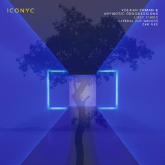 Volkan Erman & Hypnotic Progressions - Lost Times (Lateral Cut Groove Remix) | ICONYC 238W103