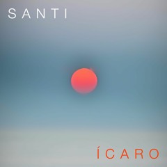 Santi - Ícaro