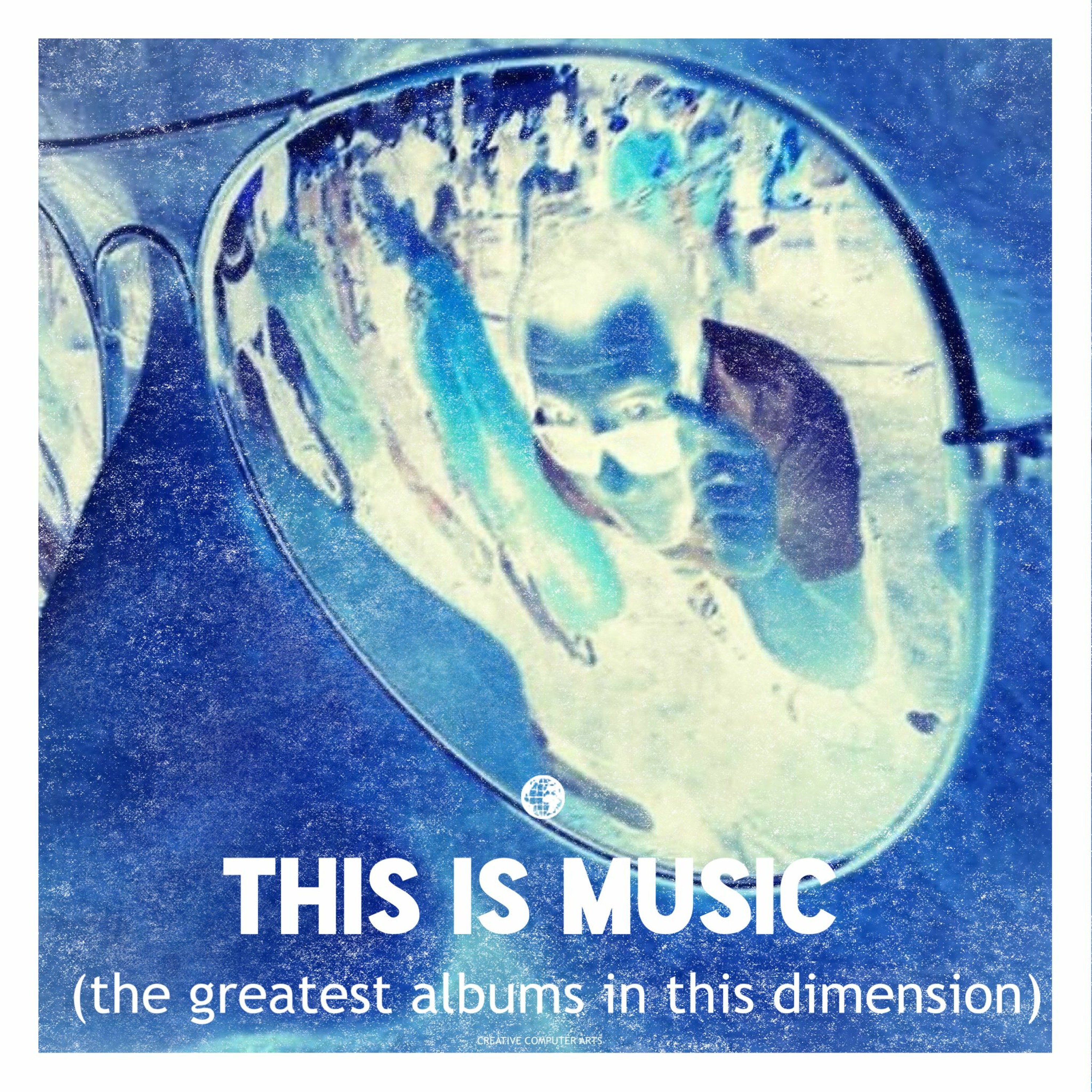 This Is Music (the greatest albums in this dimension)