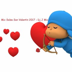 Mix Salsa San Valentin 2017 - Dj J Mix
