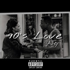 Ajey ~ 90's Love ( Prod. Txmmy )