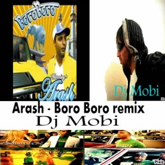 Arash Feat Aneela - Boro Boro Indian Version – ( DJ Mobi - Remix )