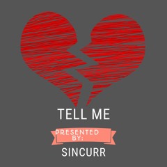 Tell Me