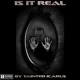 on Is It Real