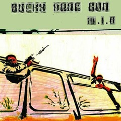 Bucky Done Gun (Joel Richards Bootleg)