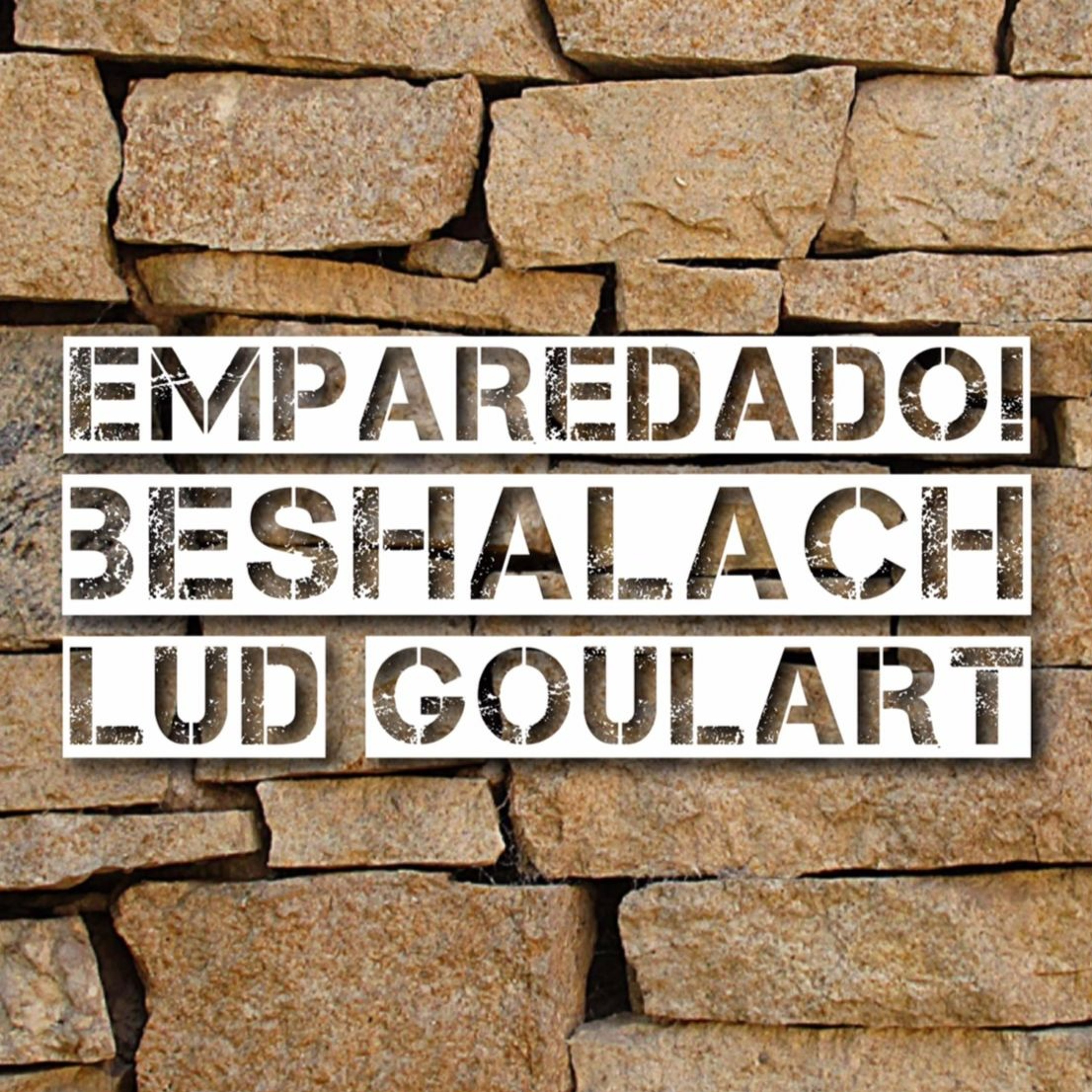 Emparedado! | Beshalach | Lud Goulart episode artwork