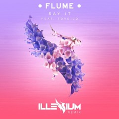 Say It - Flume ft. Tove Lo // Illenium remix (Piano Cover)