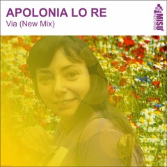 Apolonia Lo Re - Via (New Mix)