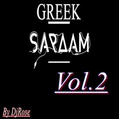 Greek Sardam Vol.02 - Full Anevastika Xoreftika by DjRose