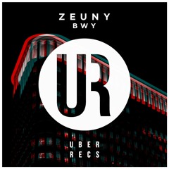 Zeuny - BWY (Original Mix)