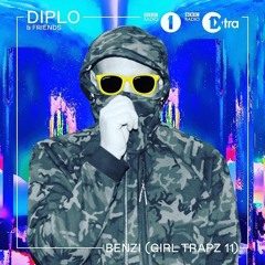 Benzi GIRLTRAPZ Vol. 11 in the mix on Diplo and Friends 12/02/2017