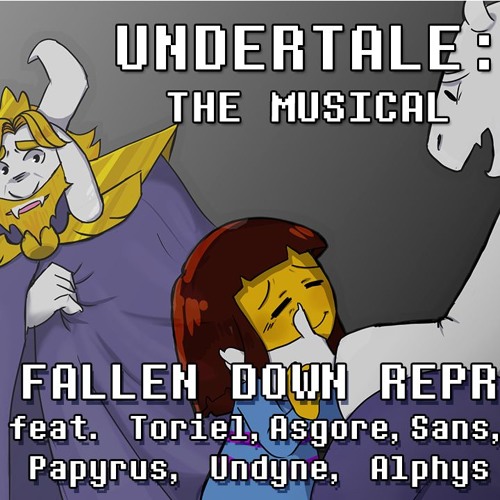 Undertale the Musical - Fallen Down Reprise 2