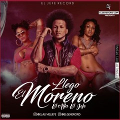 El Alfa - Llego El Moreno (Prod. By Chael)