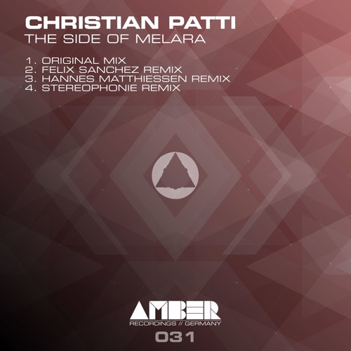 Christian Patti - The Side Of Melara (Original Mix) Snippet