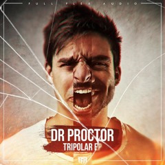 Dr Proctor - Swindler (Free DL) [Full Flex Audio]