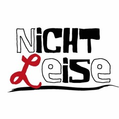Nichtleise Podcast #1