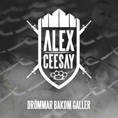 Alex Ceesay - Drömmar Bakom Galler