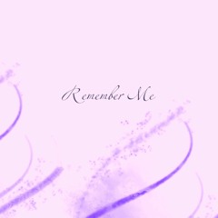 Remember Me