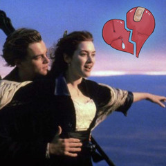 88: Titanic Ruined My Love Life