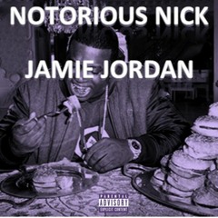 Gucci Guap - Notorious Nick (Feat. Jamie Jordan) (Prod. LIL LEFT)