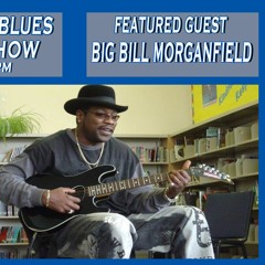BIG BILL - JACK DAPPA BLUES RADIO