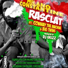 Milano Constantine "Rasclat" (ft. Conway & Big Twins) (prod. by DJ Skizz)