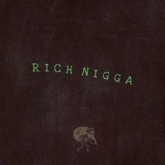 Rich Nigga [ Prod By TakeOff]