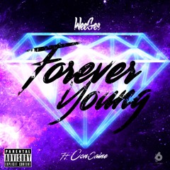 Forever Young ft ConCaine