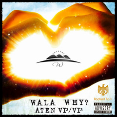 Wala Why - Solar Power