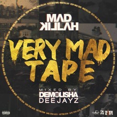 Mad Killah - Very Mad Tape - mix by Demolisha Deejayz