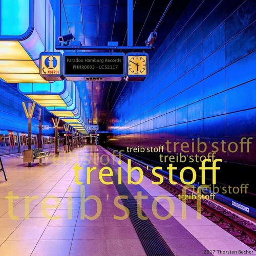 Treibstoff EP by 'Paradox Records Hamburg'