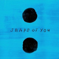 Ed Sheeran - Shape Of You (FAW remix)