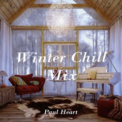 Paul Heart - Winter Chill Mix