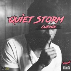 Quiet Storm(Cuemix)