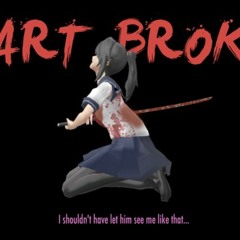 Yandere Simulator Heartbroken (1st Version) ((OLD))