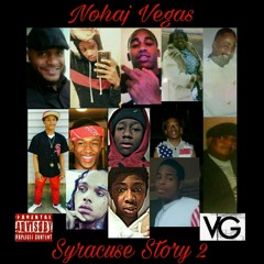 Nohaj Vegas - Syracuse Story 2