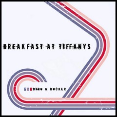 Dino & Rocker - Breakfast At Tiffany's (Justin Corza meets Greg Blast remix)