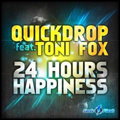 Quickdrop feat. Toni Fox - 24 Hours Happiness (Justin Corza remix)