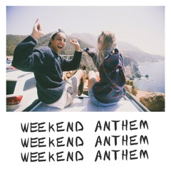 Weekend Anthem (feat. Jordan Putt)