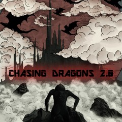 Chasing Dragons 2.0 (feat. Deltour)
