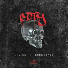 City ft. dude clayy (p.flip)