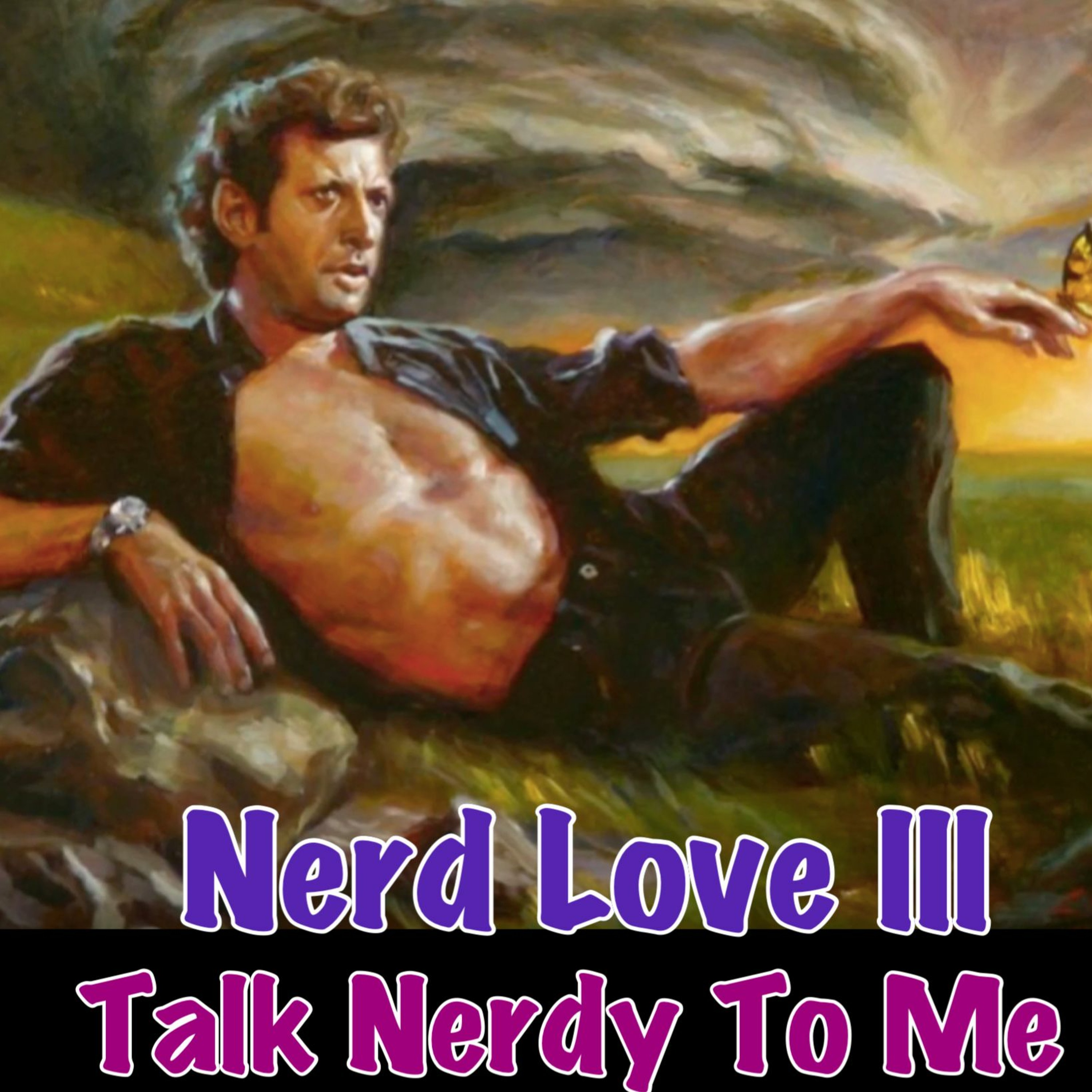 Nerd Love 3 episode artwork