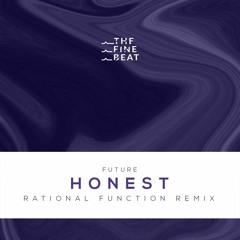 Future - Honest (Rational Function Remix)