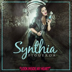 Synthia Figueroa - Look Inside My Heart (80s Throwback Mix)