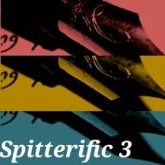 Spitterific 3(Feat. Easleydoesit)