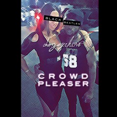 Crowd Pleaser (Black Beatles Remix)